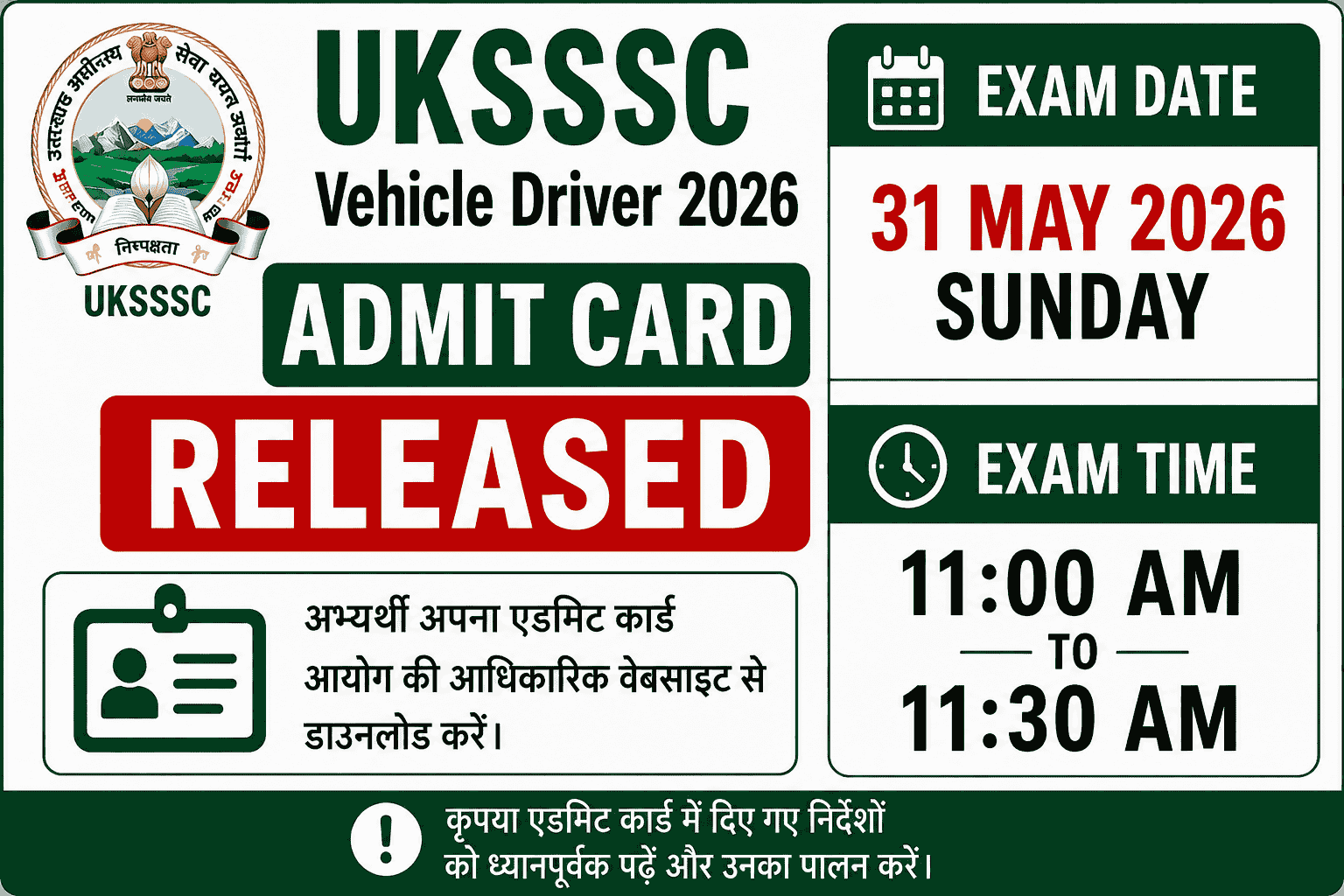 UKSSSC Vehicle Driver 2026 Admit Card Released notification banner showing exam date 31 May 2026 (Sunday) and exam timing from 11:00 AM to 11:30 AM